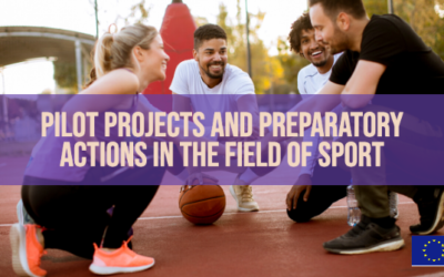 EU UPDATE: Pilot Projects and Preparatory Actions in the field of Sport